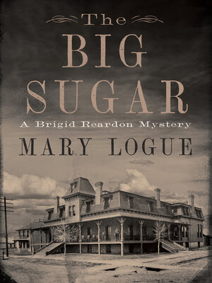 cover image of The Big Sugar
